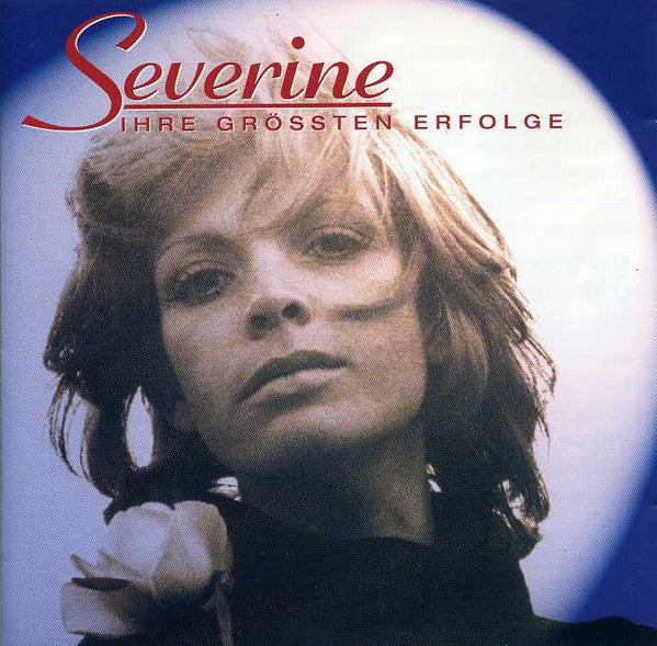 Séverine : Ihre Grössten Erfolge (CD, Comp)