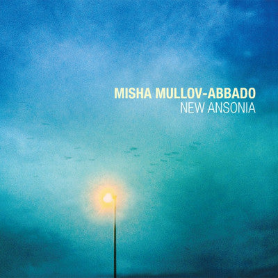 Misha Mullov-Abbado : New Ansonia (CD, Album)