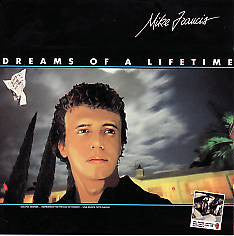 Mike Francis : Dreams Of A Lifetime (LP, Album)