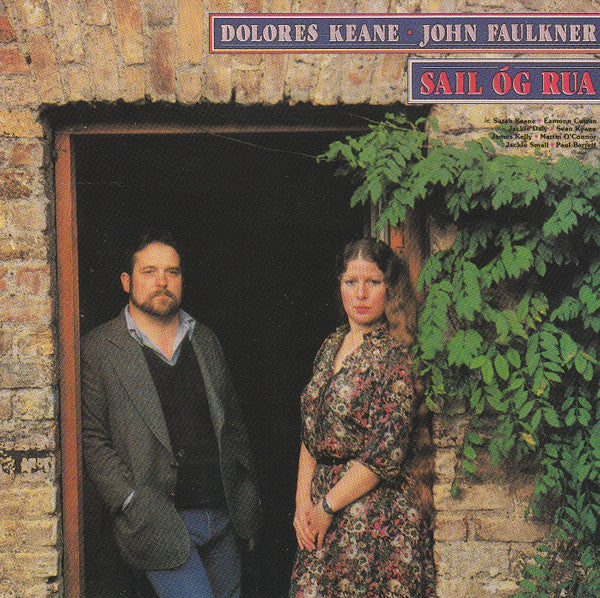 Dolores Keane, John Faulkner : Sail Óg Rua (CD, Album)