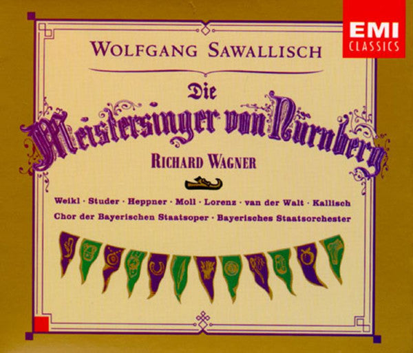 Richard Wagner, Bernd Weikl, Cheryl Studer, Ben Heppner, Kurt Moll, Siegfried Lorenz, Deon van der Walt, Cornelia Kallisch, Chor der Bayerischen Staatsoper, Bayerisches Staatsorchester, Wolfgang Sawallisch – Die Meistersinger Von Nürnberg