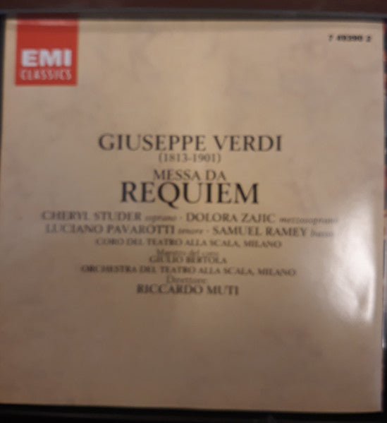 Giuseppe Verdi, Cheryl Studer, Dolora Zajick, Luciano Pavarotti, Samuel Ramey, Orchestra Del Teatro Alla Scala, Coro Del Teatro Alla Scala, Riccardo Muti – Messa Da Requiem
