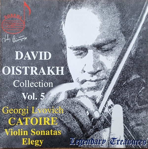 Georgy Catoire, David Oistrach : Collection, Vol. 5  . Violin Sonatas, Elegy  (CD, Comp, RM)