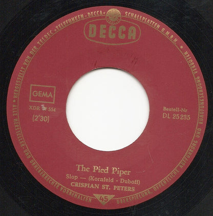 Crispian St. Peters : The Pied Piper / Sweet Dawn My True Love (7", Single)