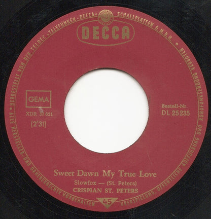 Crispian St. Peters : The Pied Piper / Sweet Dawn My True Love (7", Single)