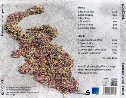Franz Koglmann, Mario Arcari, Attila Pasztor : G(ood)luck (CD, Album)