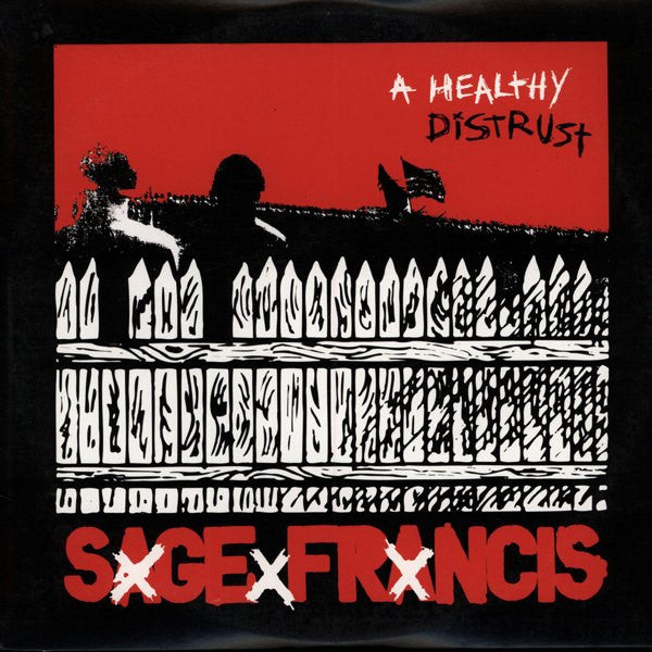 Sage Francis : A Healthy Distrust (2xLP, Album)