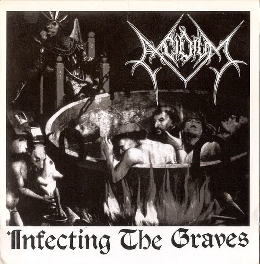 Excidium : Infecting The Graves (7")