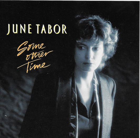 June Tabor : Some Other Time (CD, Album)