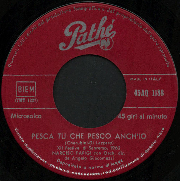 Narciso Parigi : Vita / Pesca Tu Che Pesco Anch'Io (7")