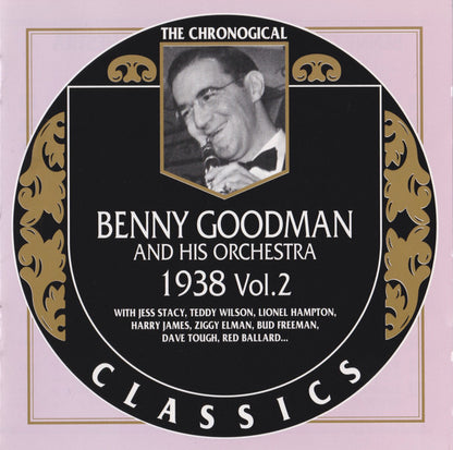 Benny Goodman And His Orchestra : 1938 Vol. 2 (CD, Comp)