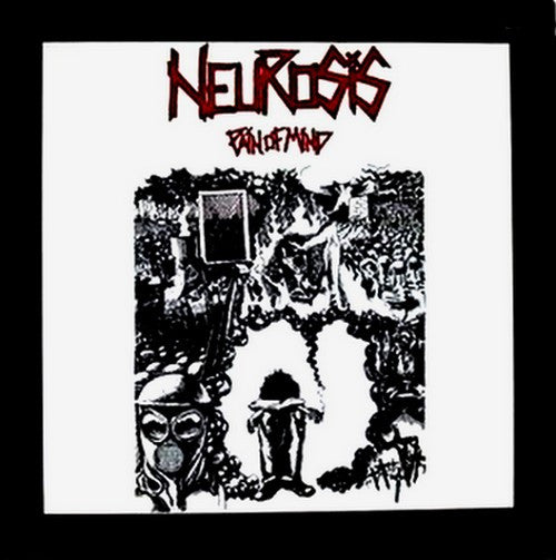Neurosis : Pain Of Mind (LP, Album)
