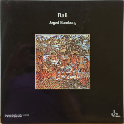 Joged Yeh Mekecir : Bali: Joged Bumbung (LP, Album, RE)