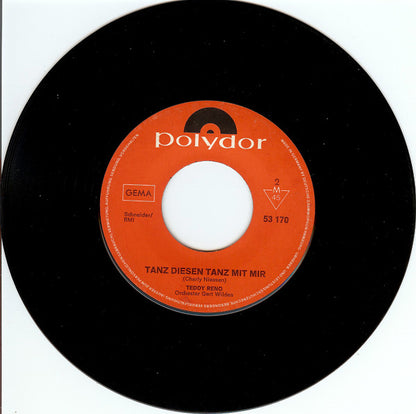 Teddy Reno : Schenk Deiner Frau Doch Hin Und Wieder Rote Rosen / Tanz Diesen Tanz Mit Mir (7", Single, Mono)