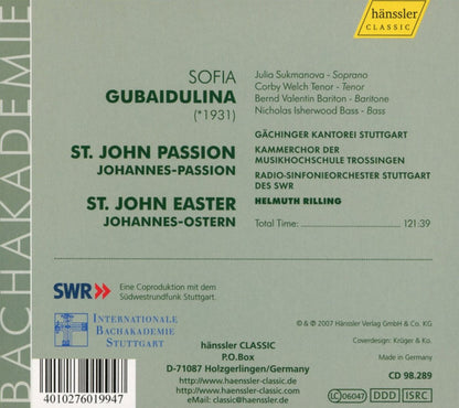 Sofia Gubaidulina - Gächinger Kantorei Stuttgart, Kammerchor der Musikhochschule Trossingen, Radio-Sinfonieorchester Stuttgart des SWR*, Helmuth Rilling : Johannes-Passion / Johannes-Ostern (2xCD, Album, O-C)
