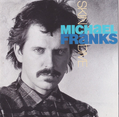 Michael Franks : Skin Dive (CD, Album, RE, RM, SRC)