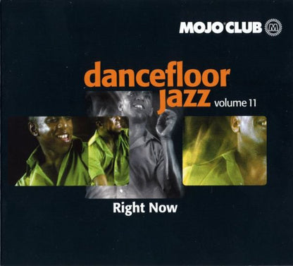Various : Mojo Club Dancefloor Jazz Volume 11 (Right Now) (2xLP, Comp)