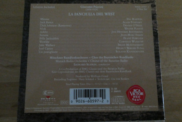 Giacomo Puccini - Éva Marton · Dennis O'Neill (3) · Alain Fondary · Walter Planté · Leonard Slatkin, Münchner Rundfunkorchester : La Fanciulla Del West (2xCD + Box)
