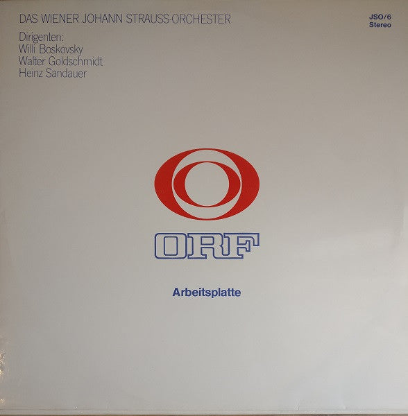 Wiener Johann Strauss Orchestra : ORF Arbeitsplatte JSO/6 (LP, Transcription)