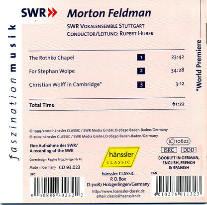 Morton Feldman / SWR Vokalensemble Stuttgart, Rupert Huber (2) : The Rothko Chapel / For Stephan Wolpe / Christian Wolff In Cambridge (CD, Album)