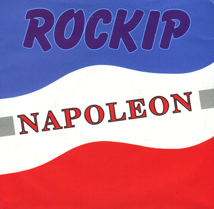 Rockip : Napoleon (7", Single)