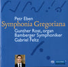 Petr Eben : Konzert für Orgel und Orchestra Nr. 1 "Symphonia Gregoriana" (SACD, Hybrid, Multichannel)