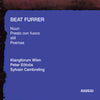 Beat Furrer - Klangforum Wien, Peter Eötvös, Sylvain Cambreling : Nuun / Presto Con Fuoco / Still / Poemas (CD, Album)