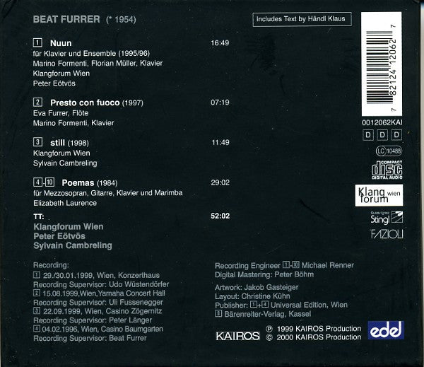 Beat Furrer - Klangforum Wien, Peter Eötvös, Sylvain Cambreling : Nuun / Presto Con Fuoco / Still / Poemas (CD, Album)