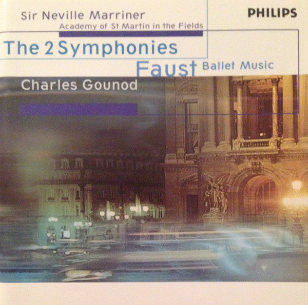 Charles Gounod, Sir Neville Marriner, The Academy Of St. Martin-in-the-Fields : The 2 Symphonies / Faust Ballet Music (CD, Album)