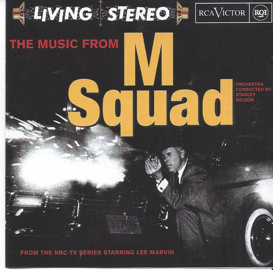 Stanley Wilson : The Music From M Squad (CD, Album, RE)