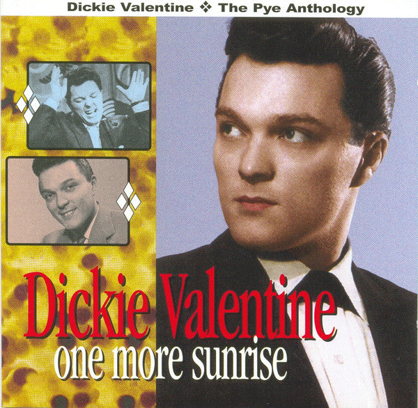Dickie Valentine : One More Sunrise (2xCD, Comp)
