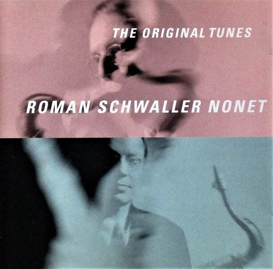 Roman Schwaller Nonet : The Original Tunes (CD, Album)