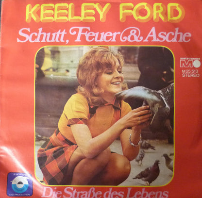 Keeley Ford : Schutt, Feuer und Asche (Hop, Skip & Jump) (7", Single)