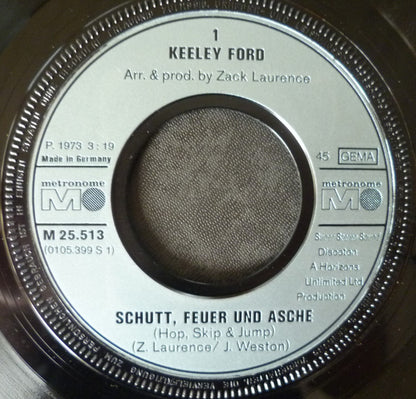 Keeley Ford : Schutt, Feuer und Asche (Hop, Skip & Jump) (7", Single)