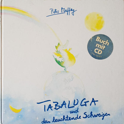 Peter Maffay : Tabaluga Und Das Leuchtende Schweigen (CD, Album, Dlx)