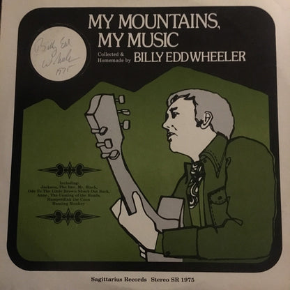 Billy Edd Wheeler : My Mountains, My Music (LP, Album)