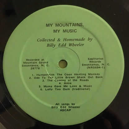 Billy Edd Wheeler : My Mountains, My Music (LP, Album)