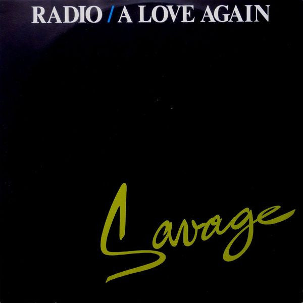 Savage : Radio / A Love Again (12")
