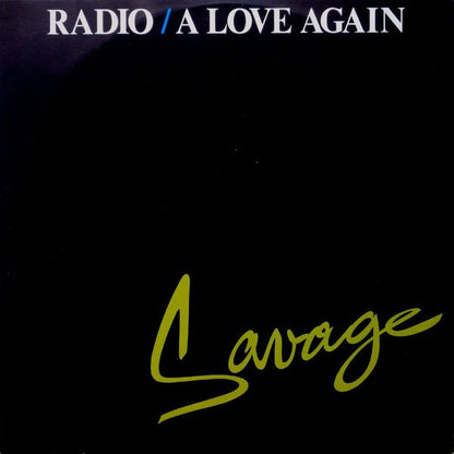 Savage : Radio / A Love Again (12")