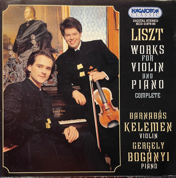 Liszt* ; Barnabás Kelemen, Gergely Bogányi* : Works For Violin And Piano: Complete (2xCD, Album, Comp)