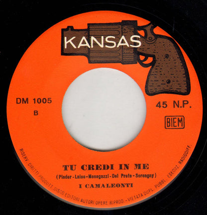 I Camaleonti : Sha... La La La La (7")