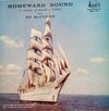 Ed McCurdy : Homeward Bound (LP, Album)