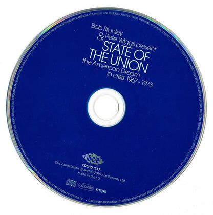 Bob Stanley & Pete Wiggs : State Of The Union (The American Dream In Crisis 1967 - 1973) (CD, Comp, Mono)