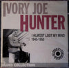 Ivory Joe Hunter : I Almost Lost My Mind  1945-1950 (CD, Album, Comp)