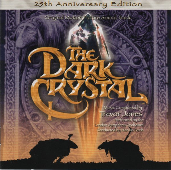 Trevor Jones : The Dark Crystal (Original Motion Picture Soundtrack) (CD, Album, RE, RM, 25t)