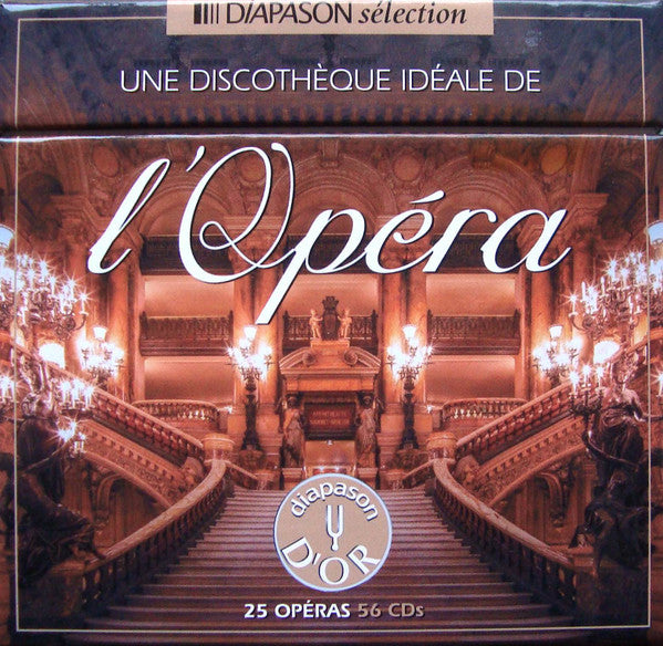 Various : Une Discothèque Idéale De L'Opera = Una Discoteca Ideale, Opera = The Classic Collection, Opera = Die Ideale Kollektion, Oper (56xCD, Album, Mono, RE, RM, Car + Box, Comp)