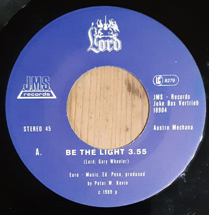 Lord (7) : Be The Light (7", Single)