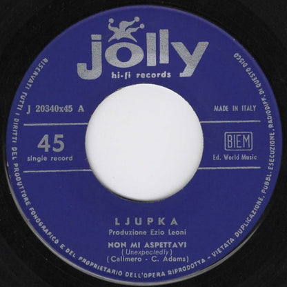 Ljupka : Non Mi Aspettavi (7", Single)
