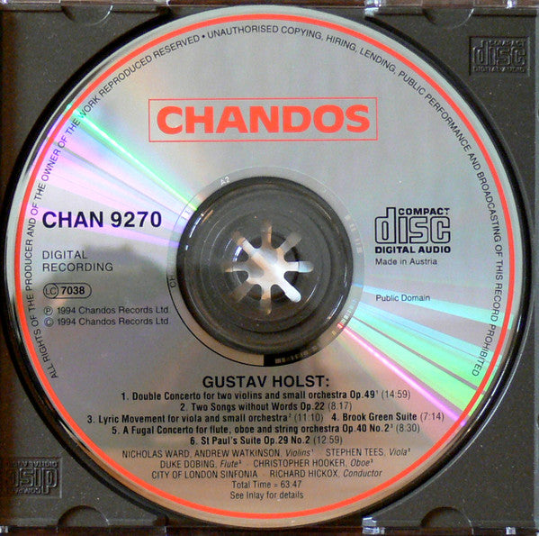 Gustav Holst - City Of London Sinfonia, Richard Hickox : St Paul's Suite • Brook Green Suite • Double Concerto • A Fugal Concerto • Lyric Movement • Two Songs Without Words (CD, Album)