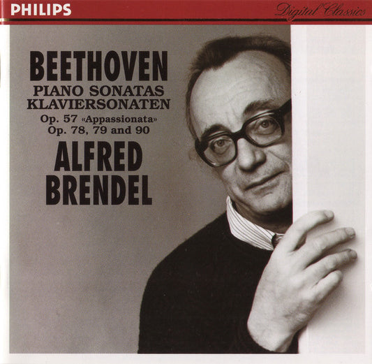 Beethoven*, Alfred Brendel : Piano Sonatas = Klaviersonaten Op. 57 «Appassionata», Op. 78, 79 And 90 (CD)